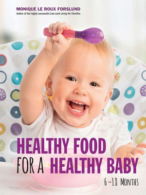 Healthy Food for a Healthy Baby - ebook